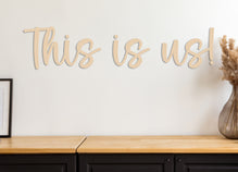 This Is Us Wall sign